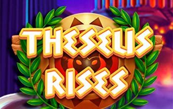Theseus Rises